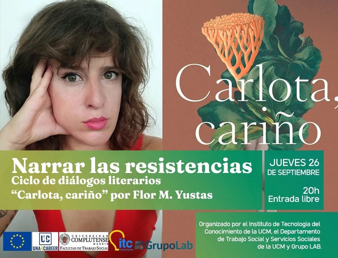 Narrar las resistencias: "Carlota, cariño" por Flor M. Yustas